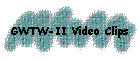 GWTW-II Video Clips
